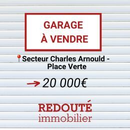 A VENDRE : GARAGE EN BOX FERME SECTEUR CHARLES ARNOULD / PLACE VERTE :